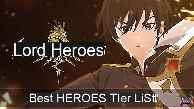 Lista de niveles de mejores héroes de Lord of Heroes